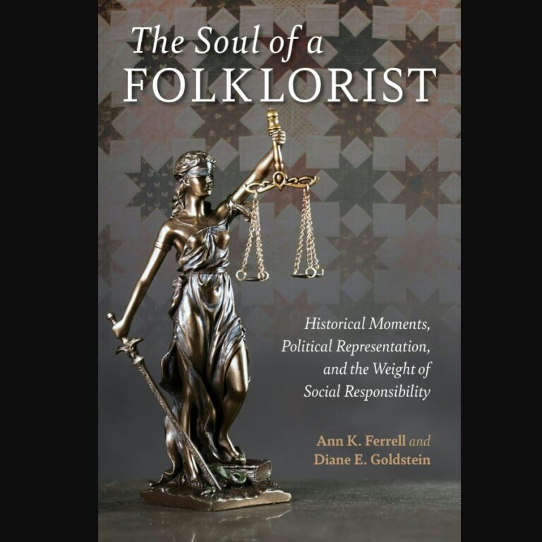 The Soul of a Folklorist: Historical Moments, Political Representation ...