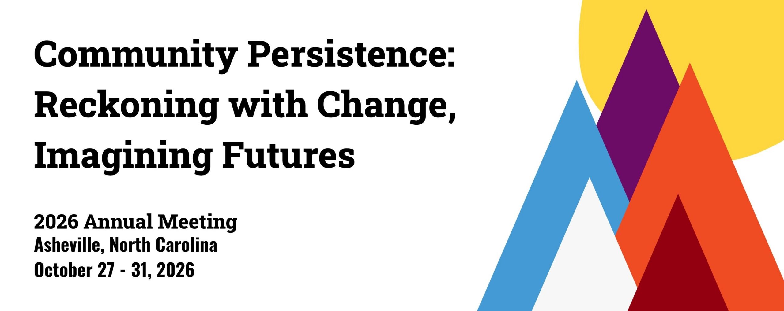 graphic with mulitcolored mountain peaks along with the announcement of the 2026 annual meeting in asheville, north carolina